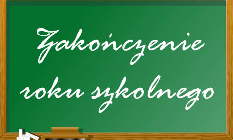 Zakończenie roku szkolnego